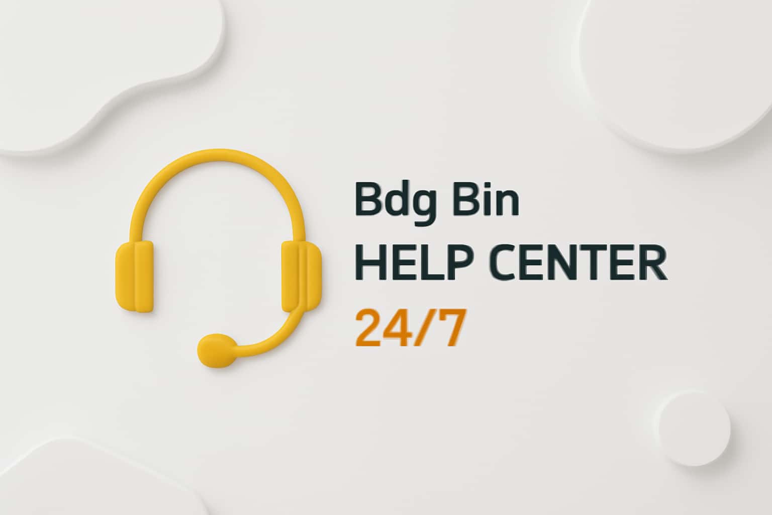 Bdg Bin Help Center 24/7 Interface